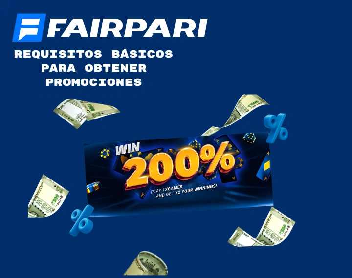 Requisitos básicos para obtener promociones